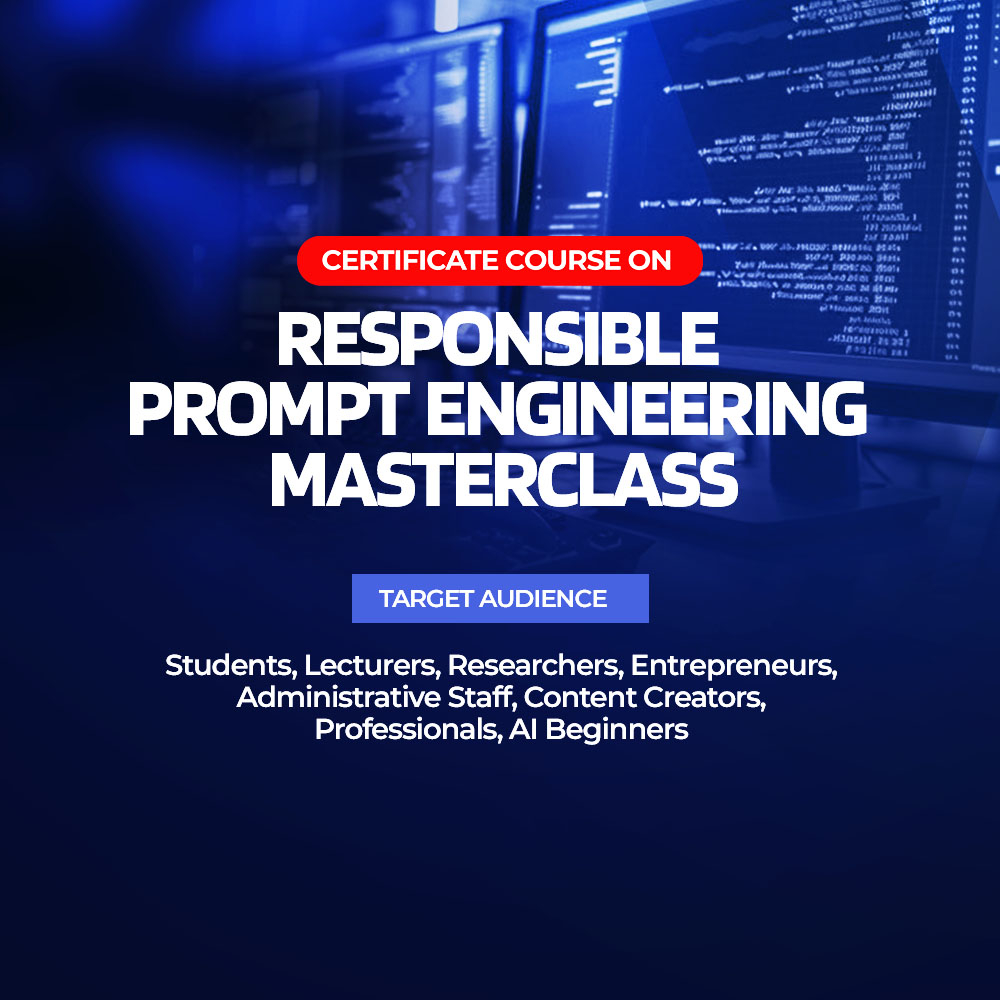 RESPONSIBLE PROMPT ENGINEERING MASTERCLASS